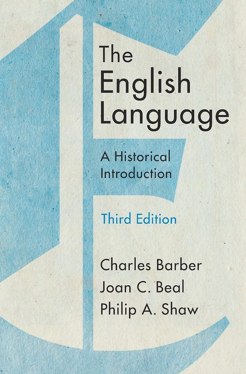 The English Language: A Historical Introduction