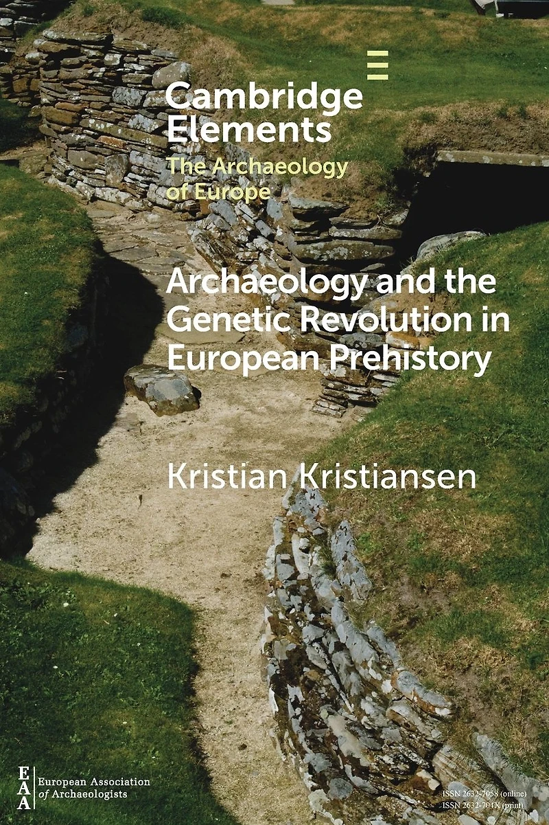 Archaeology and the Genetic Revolution European Prehistory
