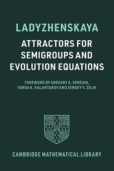 Attractors for Semigroups and Evolution Equations