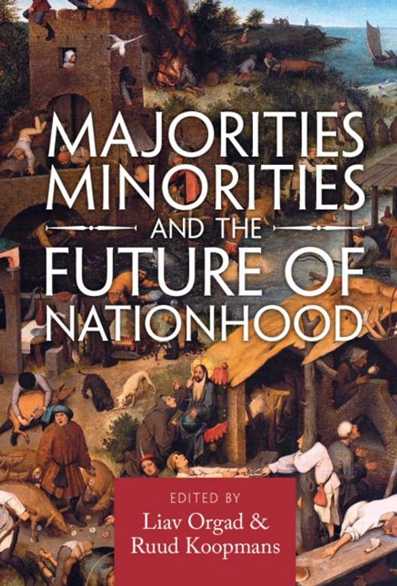 Majorities, Minorities, and the Future of Nationhood