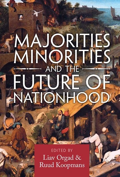 Majorities, Minorities, and the Future of Nationhood
