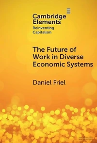 The Future of Work Diverse Economic Systems: Varieties Capitalism Perspective