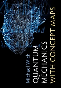 Quantum Mechanics with Concept Maps