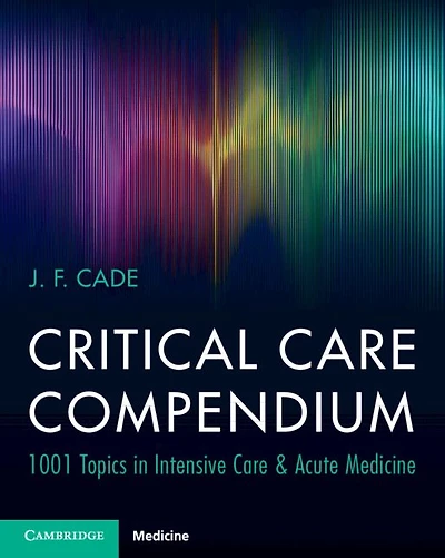 Critical Care Compendium: 1001 Topics Intensive & Acute Medicine
