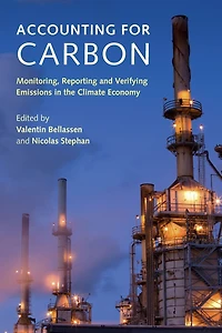 Accounting for Carbon: Monitoring, Reporting and Verifying Emissions the Climate Economy