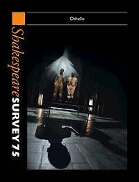 Shakespeare Survey 75: Othello
