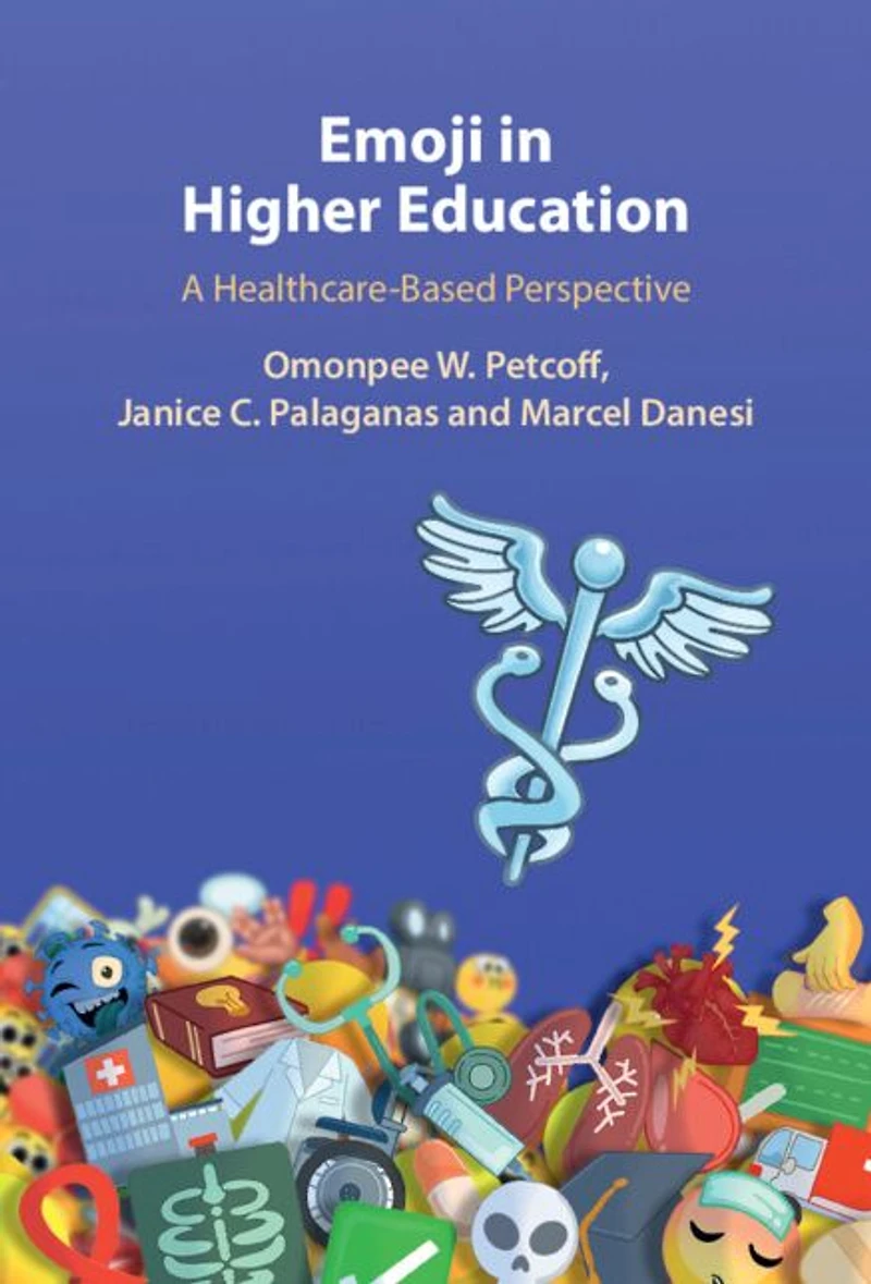 Emoji Higher Education: A Healthcare-Based Perspective