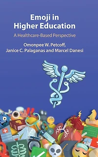 Emoji Higher Education: A Healthcare-Based Perspective