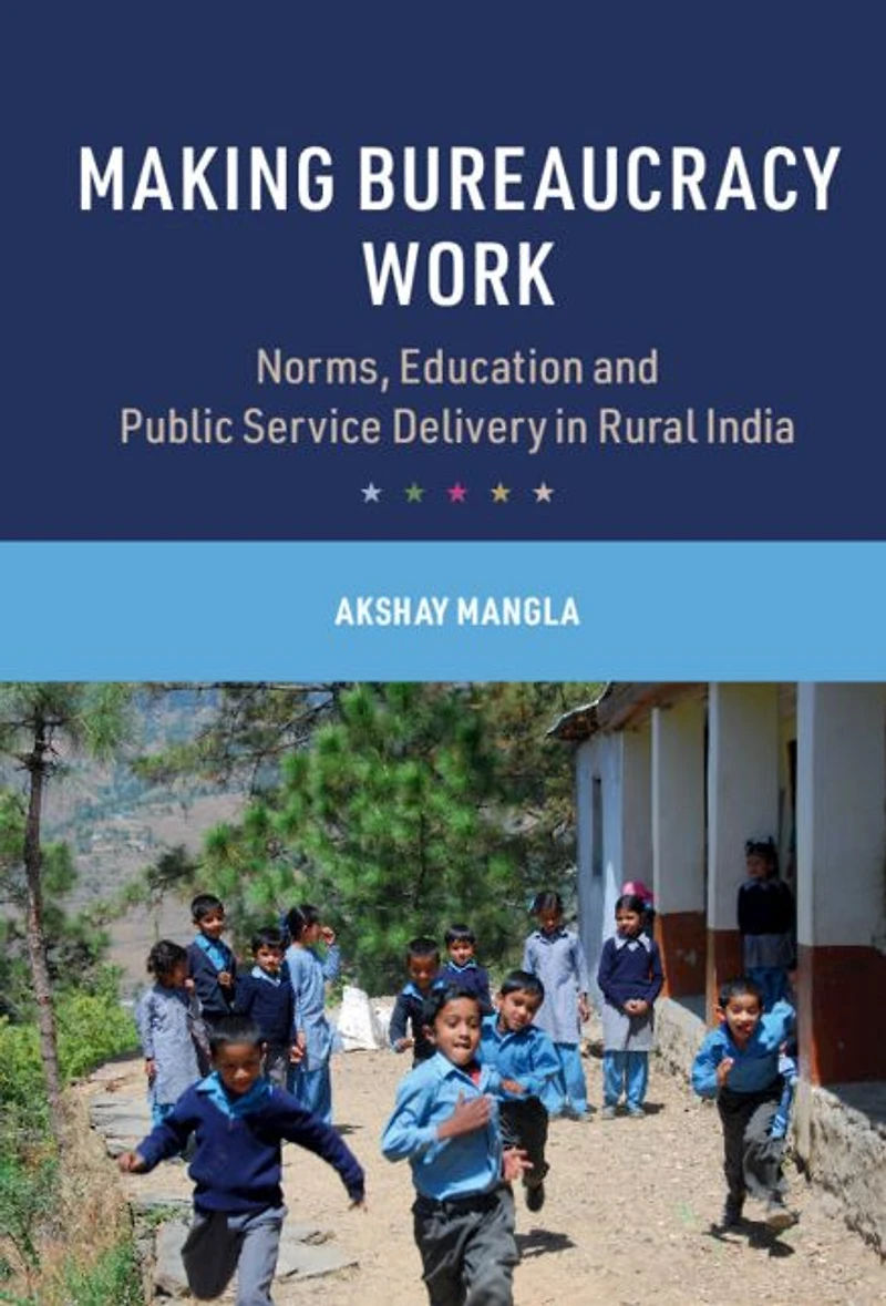 Making Bureaucracy Work: Norms, Education and Public Service Delivery Rural India