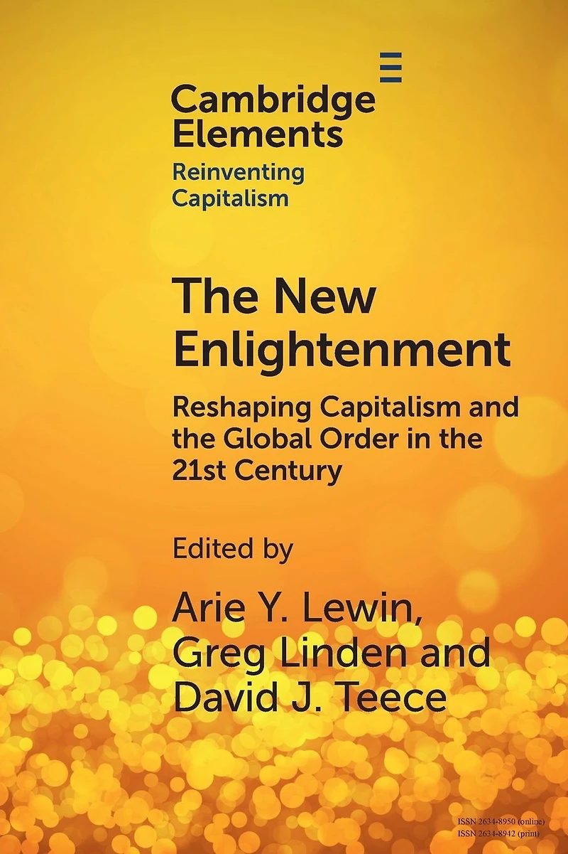 the New Enlightenment: Reshaping Capitalism and Global Order 21st Century