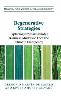 Regenerative Strategies: Exploring New Sustainable Business Models to Face the Climate Emergency