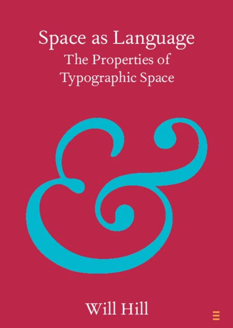 Space as Language: The Properties of Typographic