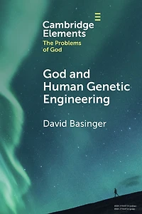 God and Human Genetic Engineering