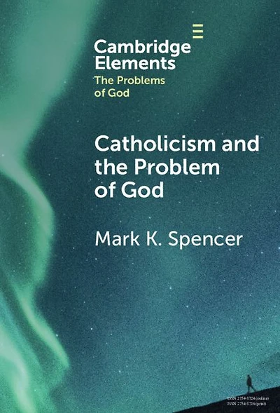 Catholicism and the Problem of God