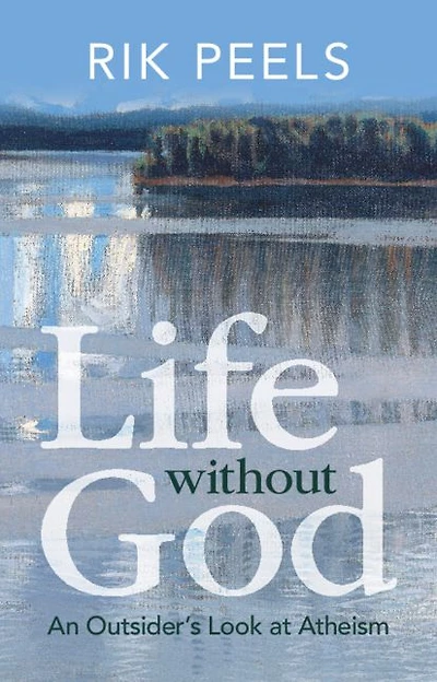 Life without God: An Outsider's Look at Atheism