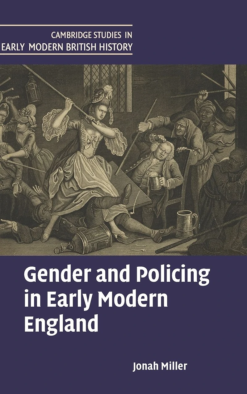 Gender and Policing Early Modern England