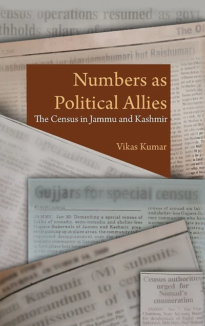 Numbers as Political Allies: The Census in Jammu and Kashmir