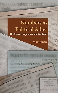 Numbers as Political Allies: The Census in Jammu and Kashmir