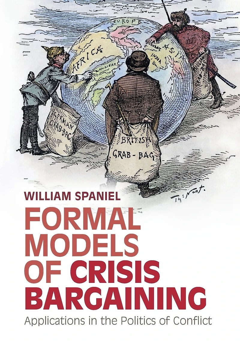 Formal Models of Crisis Bargaining: Applications the Politics Conflict