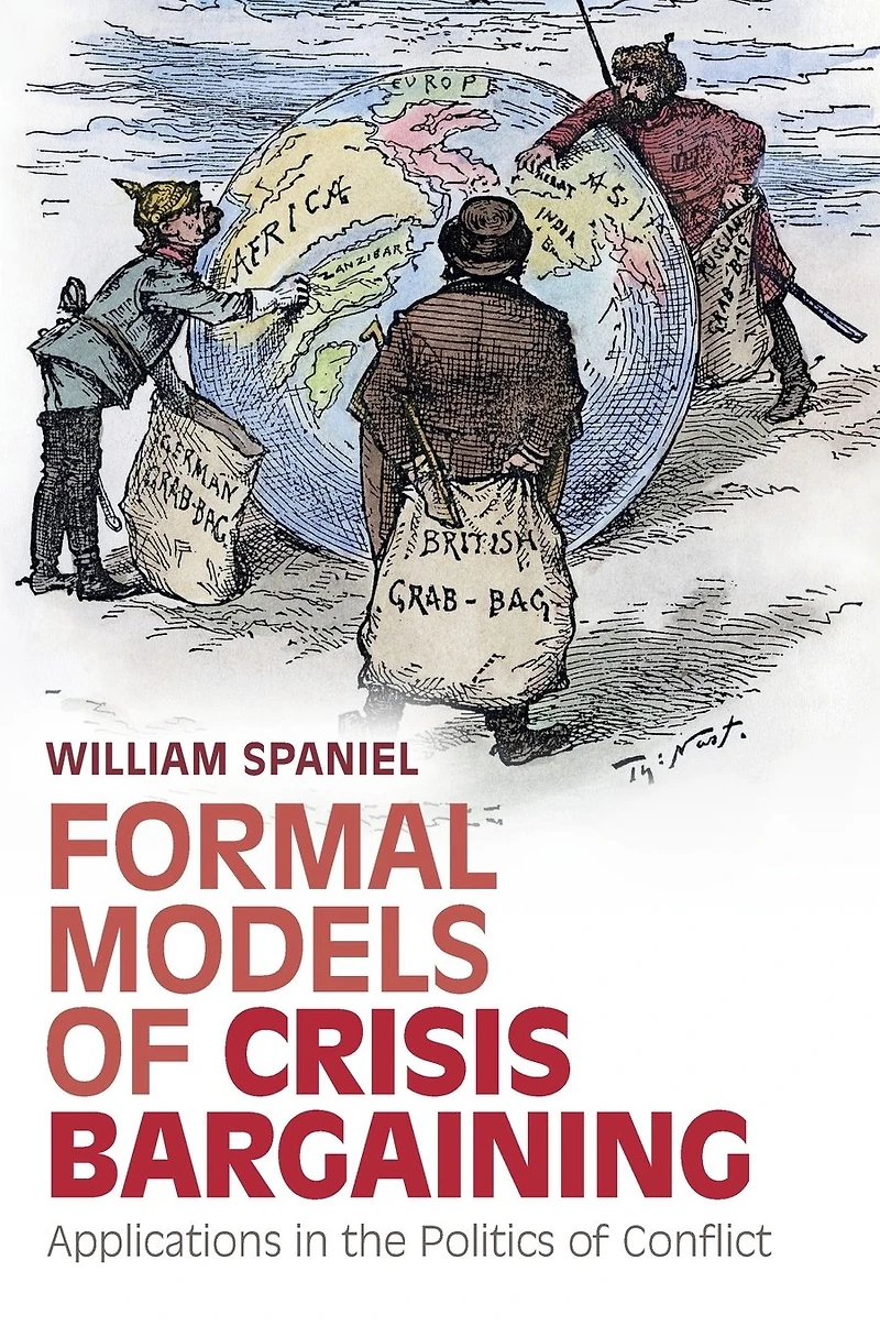 Formal Models of Crisis Bargaining: Applications the Politics Conflict