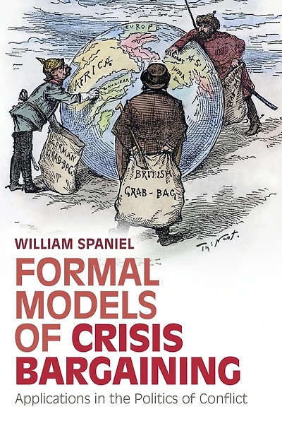 Formal Models of Crisis Bargaining: Applications the Politics Conflict