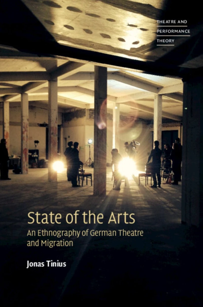State of the Arts: An Ethnography German Theatre and Migration