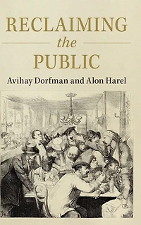 Reclaiming the Public