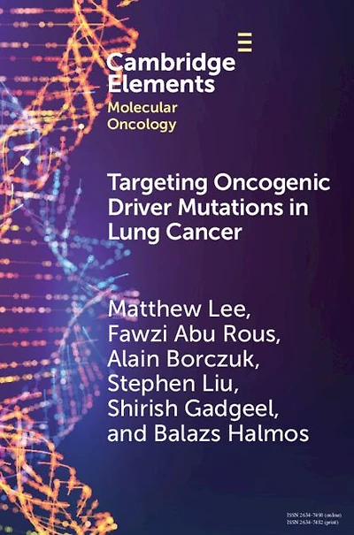 Targeting Oncogenic Driver Mutations Lung Cancer