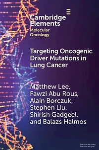 Targeting Oncogenic Driver Mutations Lung Cancer