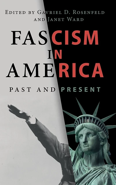 Fascism America: Past and Present