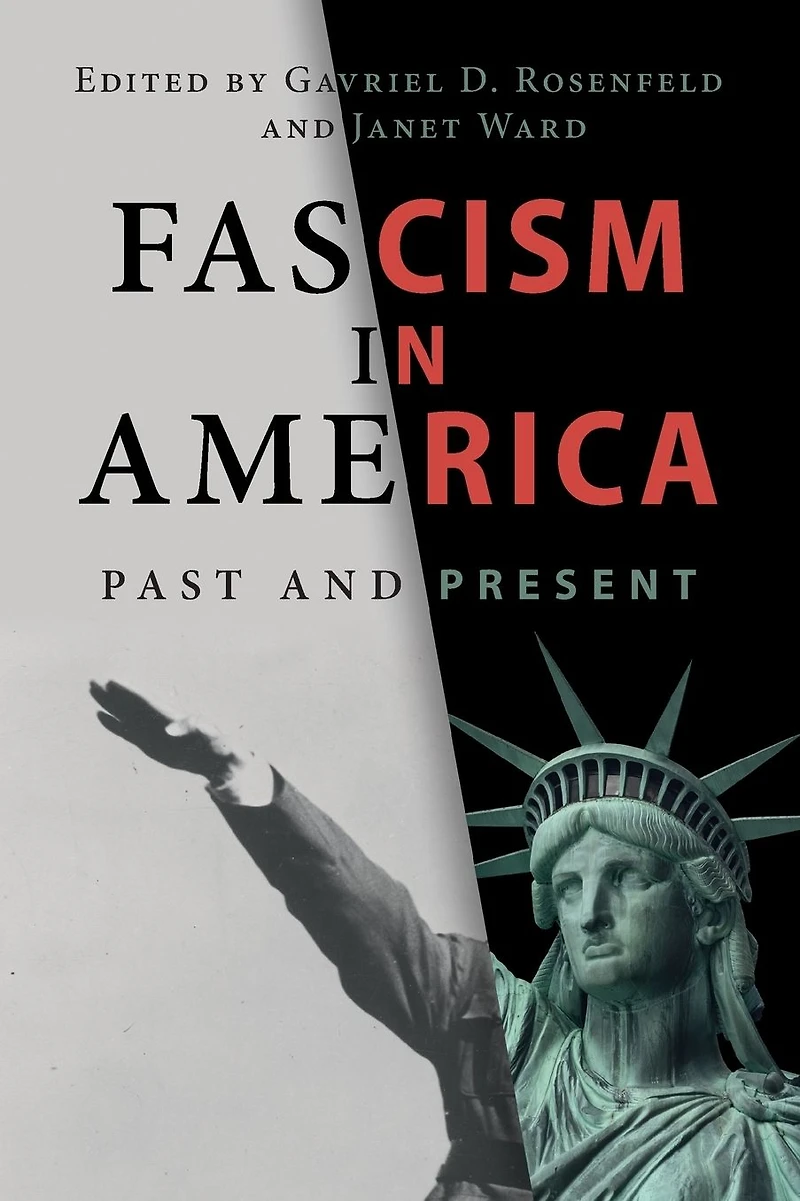 Fascism America: Past and Present