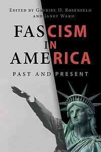 Fascism America: Past and Present