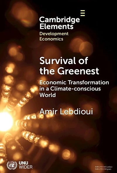 Survival of the Greenest: Economic Transformation a Climate-conscious World