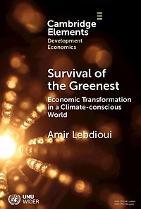 Survival of the Greenest: Economic Transformation a Climate-conscious World