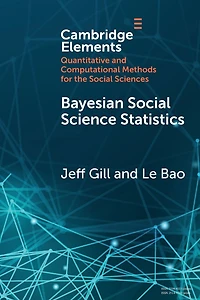 Bayesian Social Science Statistics: From the Very Beginning