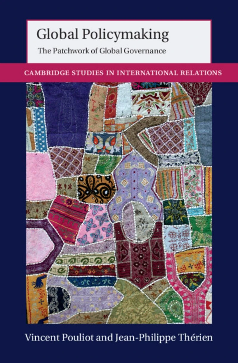 Global Policymaking: The Patchwork of Governance