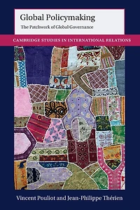 Global Policymaking: The Patchwork of Governance