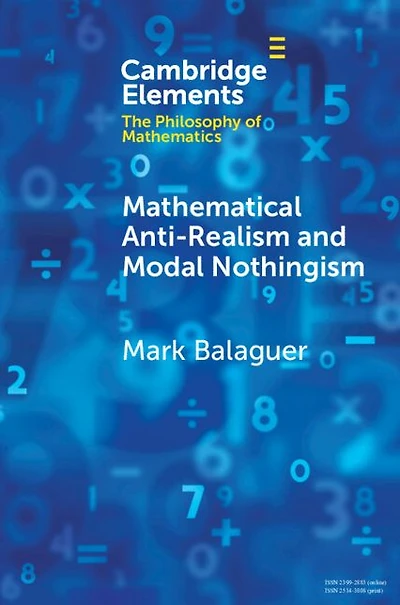 Mathematical Anti-Realism and Modal Nothingism