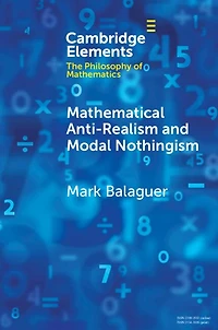 Mathematical Anti-Realism and Modal Nothingism