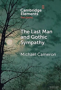The Last Man and Gothic Sympathy