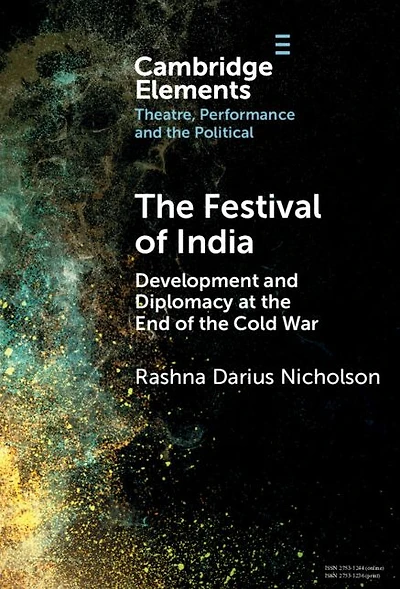 the Festival of India: Development and Diplomacy at End Cold War