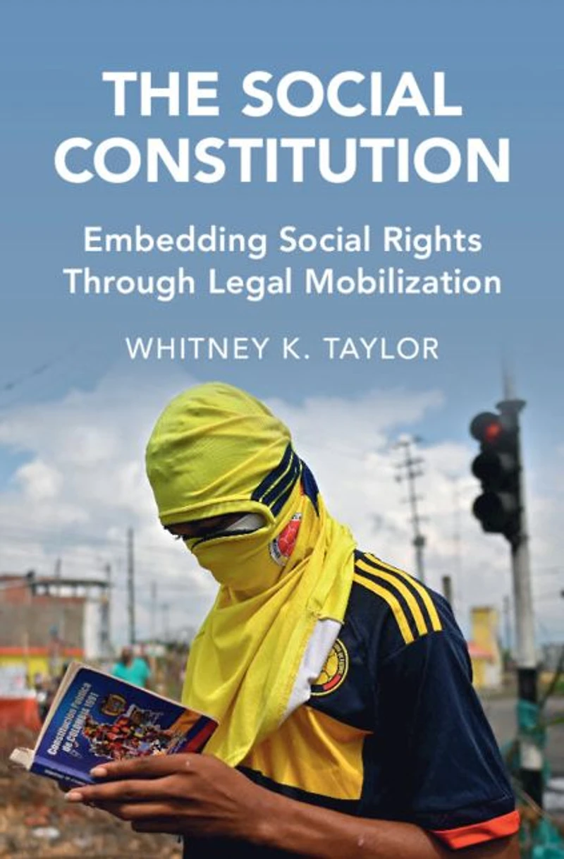 The Social Constitution: Embedding Rights Through Legal Mobilization
