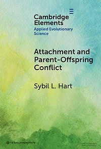 Attachment and Parent-Offspring Conflict: Origins Ancestral Contexts of Breastfeeding Multiple Caregiving