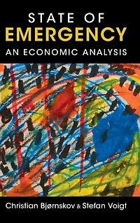 State of Emergency: An Economic Analysis