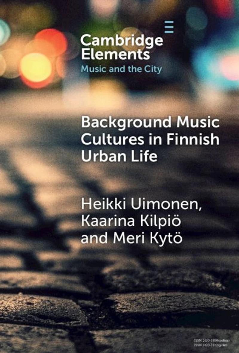 Background Music Cultures Finnish Urban Life