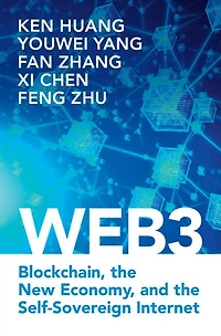 Web3: Blockchain, the New Economy, and Self-Sovereign Internet