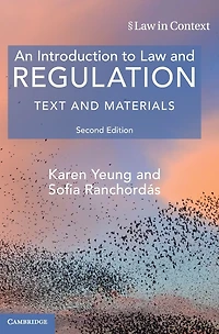An Introduction to Law and Regulation: Text Materials