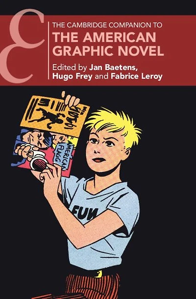 the Cambridge Companion to American Graphic Novel