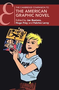 the Cambridge Companion to American Graphic Novel