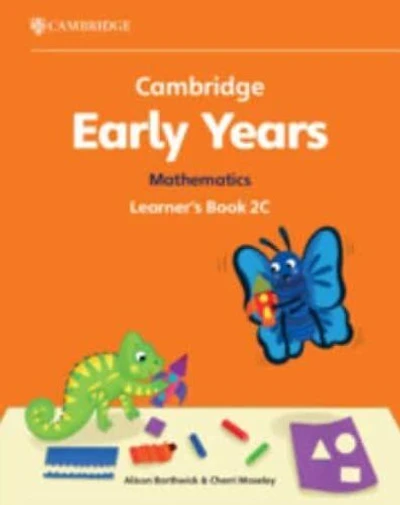 Cambridge Early Years Mathematics Learner's Book 2C: Early Years International